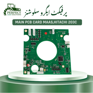 MAIN PCB CARD Maas , Hitachi , 203c